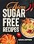 Asian Sugar Free Recipes by Susan  Zeppieri