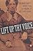 Lift Up Thy Voice: The Grimke Family's Journey from Slaveholders to Civil Rights Leaders