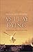 As I Lay Dying by Richard John Neuhaus