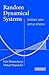 Random Dynamical Systems: Theory and Applications