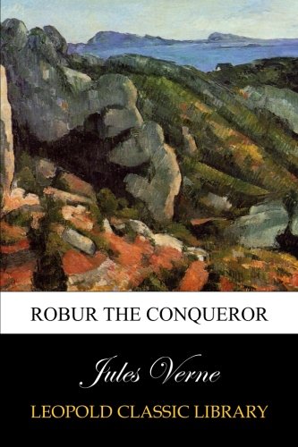 Robur the Conqueror