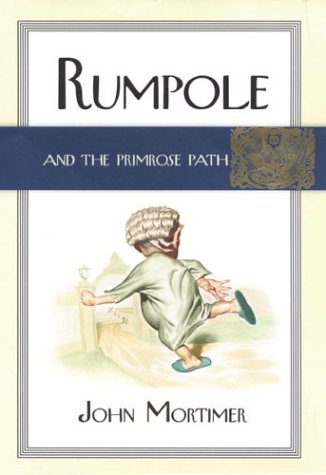 Rumpole and the Primrose Path