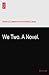 We Two. A Novel.