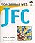 Programming with JFC