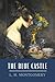 The Blue Castle: The 1926 Edwardian Romance Novel (Annotated)