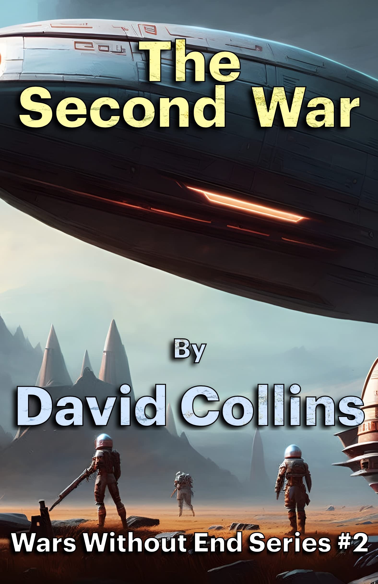 The Second War (Wars Without End #2)