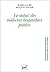 Le statut des medecins hospitaliers publics by Marie-Laure Moquet-Anger