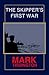 The Skipper's First War: An...