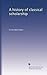 A history of classical scholarship
