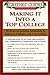 Greenes' Guides to Educational Planning: Making It Into a Top College: 10 Steps to Gaining Admission to Selective Colleges and Universities