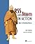 RSS and Atom in Action: Web 2.0 Building Blocks
