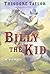 Billy the Kid: A Novel