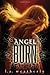 Angel Burn