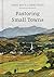 Pastoring Small Towns by Ronnie Martin Pastoring Small Towns by Ronnie Martin