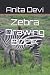 Zebra Drawing BOOK