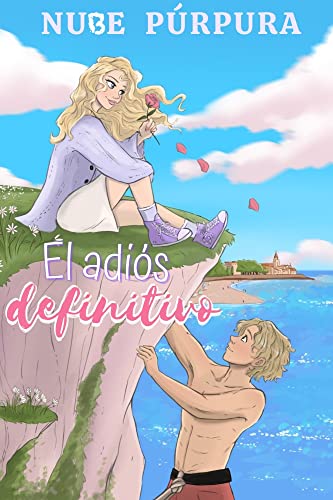 El adiós definitivo: Romance contemporáneo. Autoconclusivo (Hermanos Trabanc0 nº 1) (Spanish Edition)