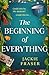 The Beginning of Everything