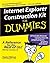 Internet Explorer Construction Kit For Dummies (For Dummies (Computer/Tech))