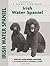 Irish Water Spaniel (Comprehensive Owner's Guide)