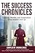 The Success Chronicles by Virginia Cross