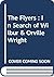 The Flyers : In Search of Wilbur & Orville Wright