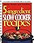 5-Ingredient Slow Cooker Recipes (Better Homes & Gardens)