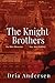 The Knight Brothers