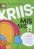 Kriis - mis siis?!