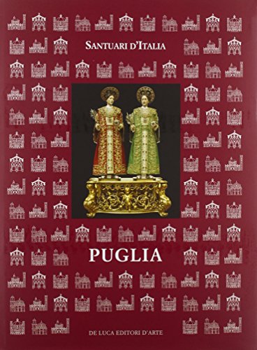 Santuari d'Italia. Puglia vol. 1 (Hardcover)