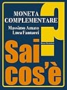 Moneta complementare (Italian Edition)