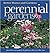 Perennial Gardens: Great Id...
