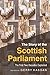 Story of the Scottish Parli...