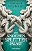 Der Kaiser (Der Knochensplitterpalast #2)