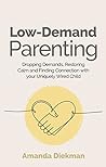 Low-Demand Parent...