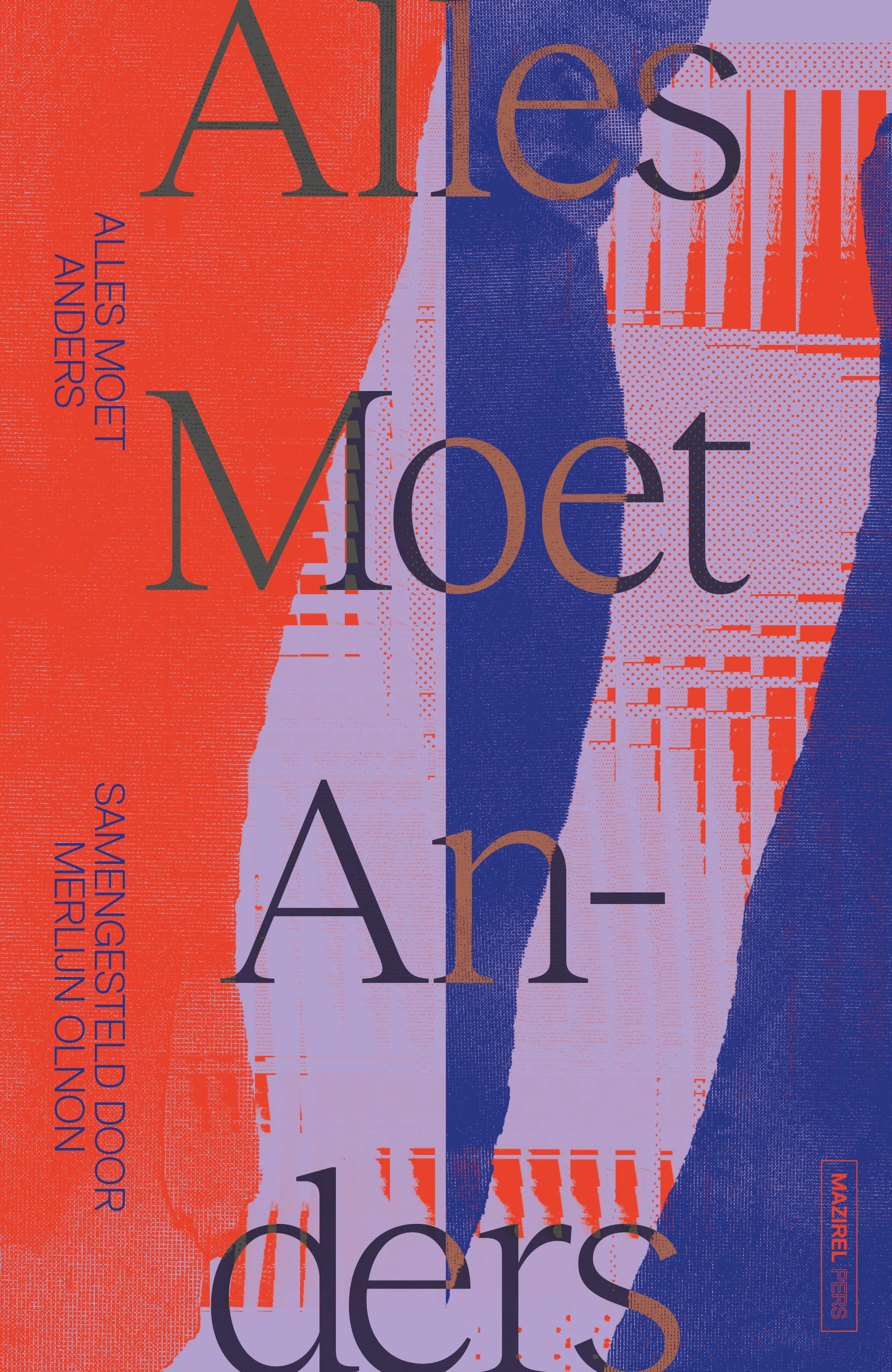 Alles Moet Anders (Hardcover)