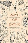 Ways of Eating: E...