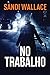 No Trabalho (Portuguese Edition)