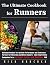 The Ultimate Cookbook for Runners by Nick Hancock
