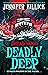 Deadly Deep (Dread Wood, #4)