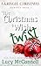 The Christmas Wish Twist (Marrying Miss Kringle)