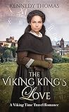 Book cover for The Viking King's Love (To Love a Viking #1)