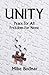 Unity: Peace for All, Freedom for None