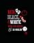 Red Black and White 2