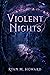 Violent Nights by Ryan M. Howard