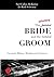 The Unfaithful Bride and the Faithful Groom by Neil McKinlay The Unfaithful Bride and the Faithful Groom by Neil McKinlay