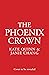 The Phoenix Crown by Kate Quinn