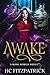 Awake by H.C.  Fitzpatrick