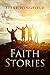 Faith Stories by Steve Wingfield