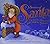 Hallmark Stories of Santa: Up on the Housetop / Jolly Old St. Nicholas (A Storybook of Two Beloved Santa Claus Songs)