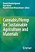 Cannabis/Hemp for Sustainable Agriculture and Materials by Dinesh Chandra Agrawal